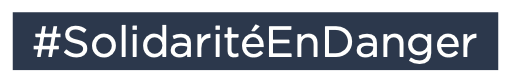 #SolidariteEnDanger
