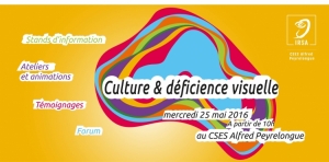 Journée culture et déficience visuelle