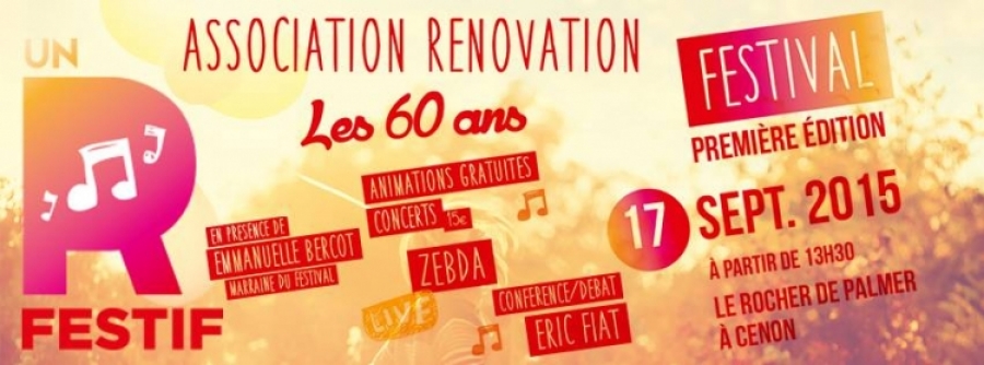 Festival un R'Festif' 2015 au Rocher de Palmer